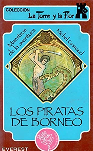 Beispielbild fr Los Piratas De Borneo zum Verkauf von Karl Theis