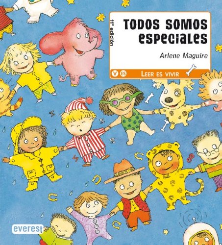 9788424131814: Todos somos especiales (Leer es vivir)