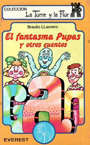 Stock image for Fantasma pupas y otros cuentos for sale by medimops