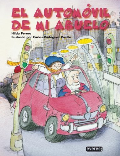 Stock image for El Automovil de Mi Abuelo = My Grandfather's Car for sale by ThriftBooks-Dallas