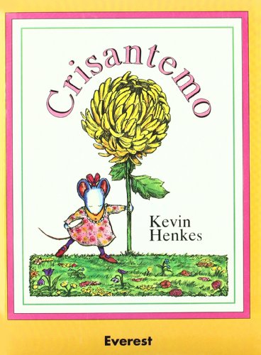 Imagen de archivo de Crisantemo = Chrysanthemum a la venta por ThriftBooks-Atlanta