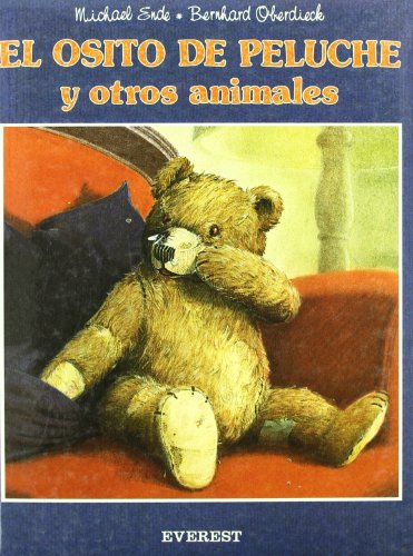 Stock image for EL OSITO DE PELUCHE Y OTROS ANIMALES for sale by Librovicios