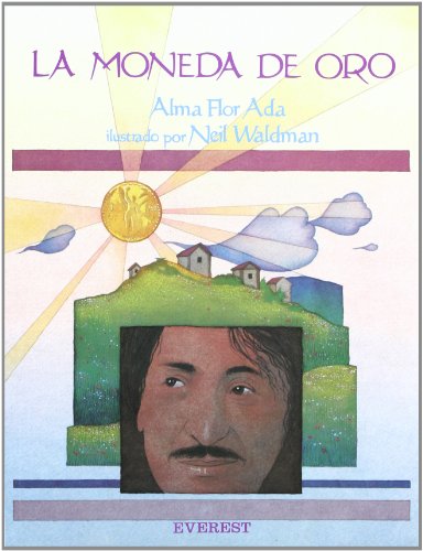 Beispielbild fr La Moneda de Oro zum Verkauf von Better World Books