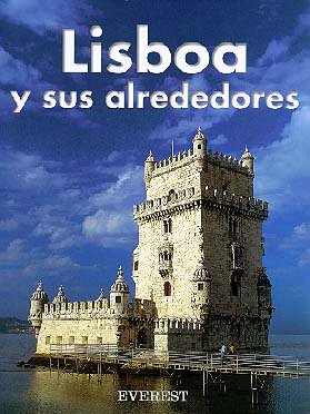 Beispielbild fr Recuerda Lisboa y Sus Alrededores zum Verkauf von Hamelyn