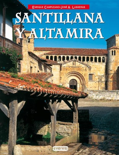 Beispielbild fr Santillana y Altamira (Ibrica) (SpanCampuzano Ruiz Enrique; Lasheras zum Verkauf von Iridium_Books