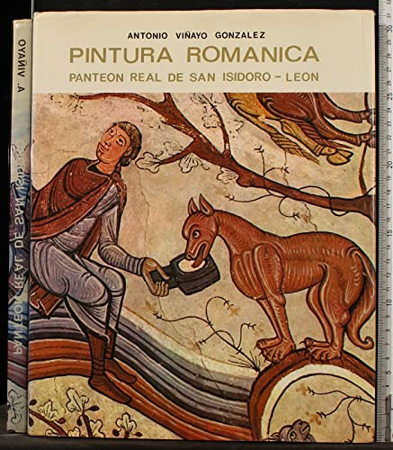 9788424140076: Pintura románica : Real de San Isidoro-León - Gonzales, Antonio Vinayo: - IberLibro