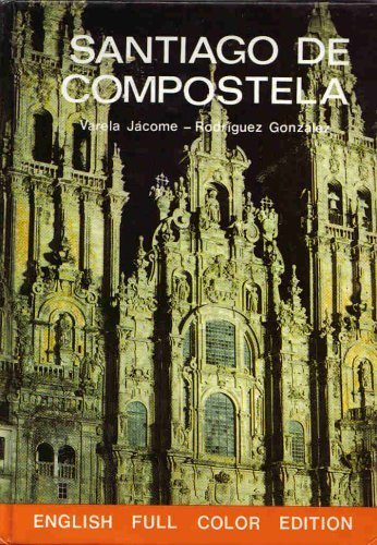 Stock image for Santiago De Compostela for sale by Silver Trees Books