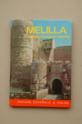 Beispielbild fr Melilla zum Verkauf von Hamelyn