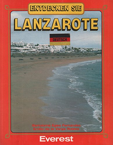 9788424145729: Entdecken sie Lanzarote. - emilio de la varga Robles