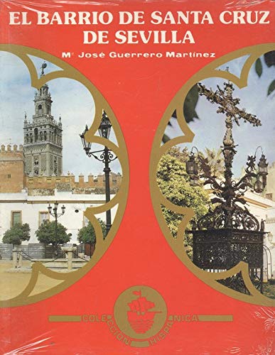 Imagen de archivo de El Barrio de Santa Cruz de Sevilla. a la venta por Iridium_Books