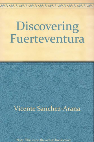 Imagen de archivo de Discovering Fuerteventura a la venta por WorldofBooks