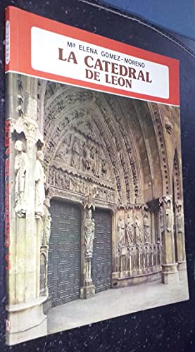 Beispielbild fr La Catedral de Leon (Coleccion Iberica) zum Verkauf von Wonder Book