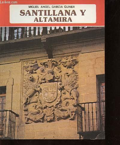 Stock image for Santillana y Altamira (Coleccion iberica) for sale by medimops