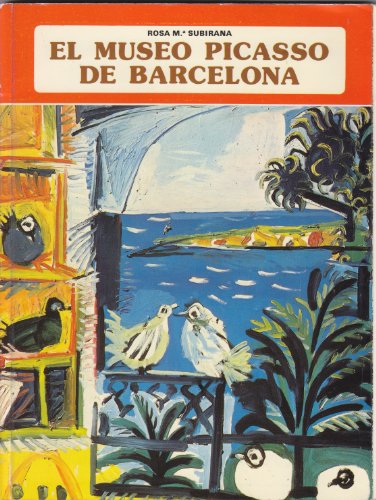 Imagen de archivo de el MUSEO PICASSO de BARCELONA; Spanish Edition / EdiciN en EspaOl * a la venta por L. Michael