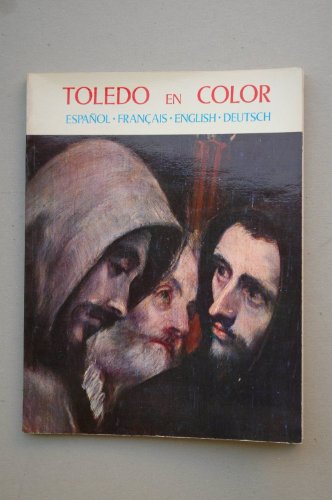 Imagen de archivo de TOLEDO en color. Fotografas de Oronoz, C. Enrique de Salamanca y A. Everest. Texto en espaol, francias, english, deutsch. a la venta por HISPANO ALEMANA Libros, lengua y cultura