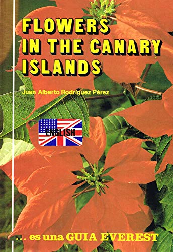 Stock image for Flowers In The Canary Islands for sale by Goldstone Books