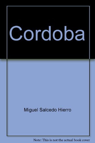 Stock image for Crdoba SALCEDO HIERRO, MIGUEL for sale by VANLIBER