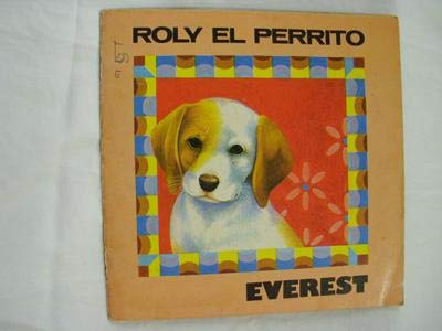 Roly El Perrito (Spanish Edition) (9788424150624) by Unknown Author