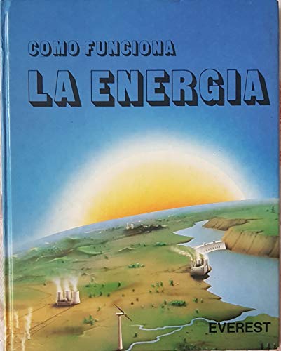 Stock image for Como Funciona La Energia for sale by LIBRERIA PETRARCA