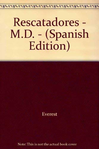 Rescatadores - M.D. - (Spanish Edition) (9788424157166) by Unknown Author