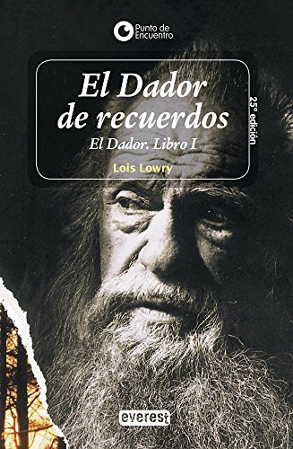 9788424159535: El Dador/ The Giver (Punto De Encuentro)