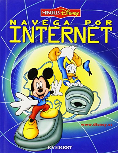9788424159986: Navega por Internet (Manuales Disney) (Spanish Edition)