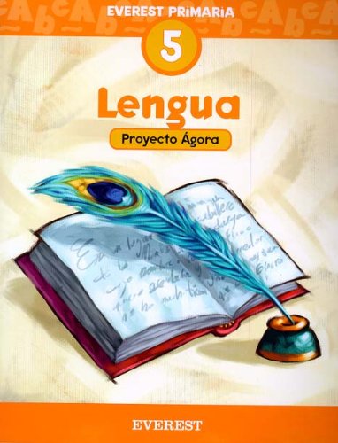 Imagen de archivo de (02).lengua 5.primaria (proyecto agora) a la venta por Iridium_Books