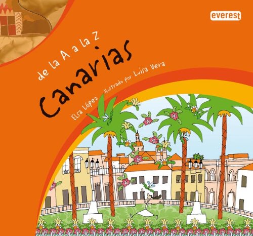 Stock image for DE LA A A LA Z. CANARIAS for sale by La Casa de los Libros