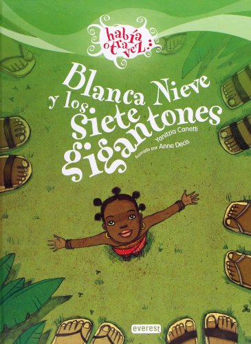 Stock image for Blancanieves y los siete gigantones for sale by Better World Books