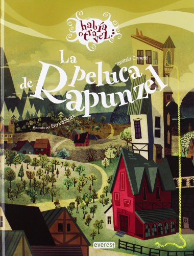 Imagen de archivo de La peluca de Rapunzel (Spanish Edition) a la venta por Wonder Book