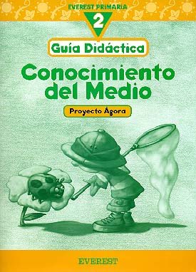 Beispielbild fr Conocimiento Del Medio 2 Primaria. Proyecto gora. Gua Didctica: Gua Didctica. Educacin Primaria zum Verkauf von Hamelyn