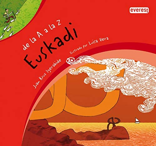 Stock image for DE LA A A LA Z. EUSKADI for sale by La Casa de los Libros