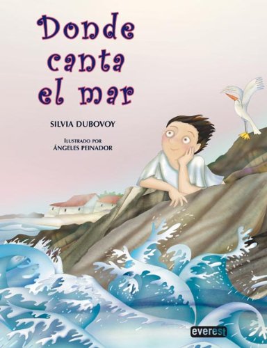 Stock image for Donde Canta el Mar = Where the Sea Sings for sale by ThriftBooks-Atlanta