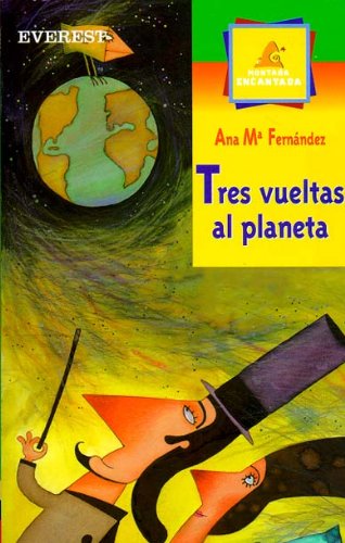 Stock image for Tres Vueltas Al Planeta for sale by Hamelyn