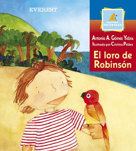 Beispielbild fr El Loro de Robinson zum Verkauf von Better World Books