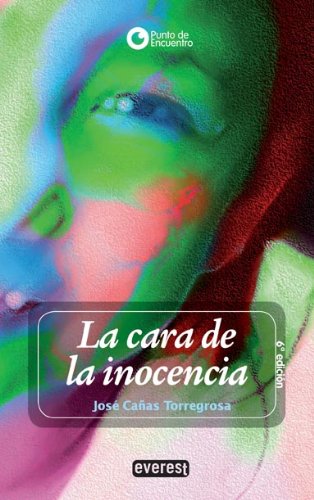 Imagen de archivo de La cara de la inocencia/ The Face of Innocence a la venta por Ammareal