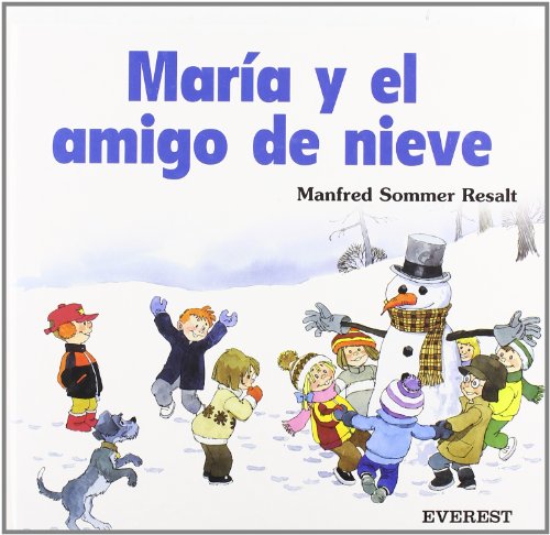 9788424180850: Mara y el amigo de nieve (Estrella)