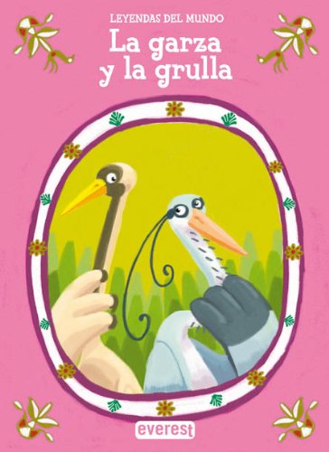 Stock image for La Garza y la Grulla for sale by Hamelyn