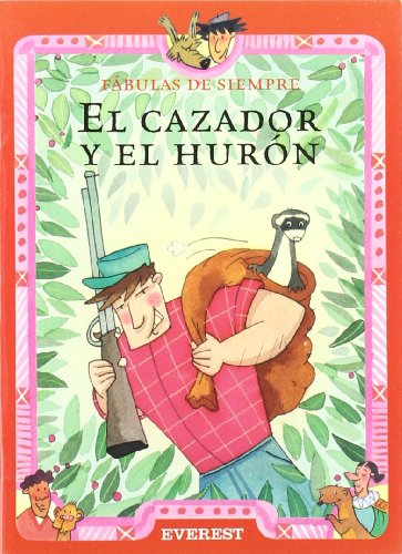 Beispielbild fr El cazador y el huron zum Verkauf von Ammareal
