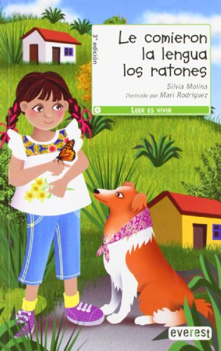 Imagen de archivo de Le comieron la lengua los ratones (Leer es vivir) (Spanish Edition) a la venta por Hawking Books