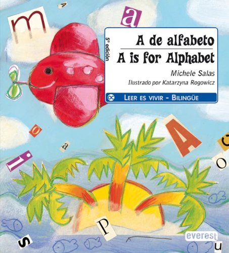 Beispielbild fr A de Alfabeto/A is For Alphabet zum Verkauf von ThriftBooks-Dallas