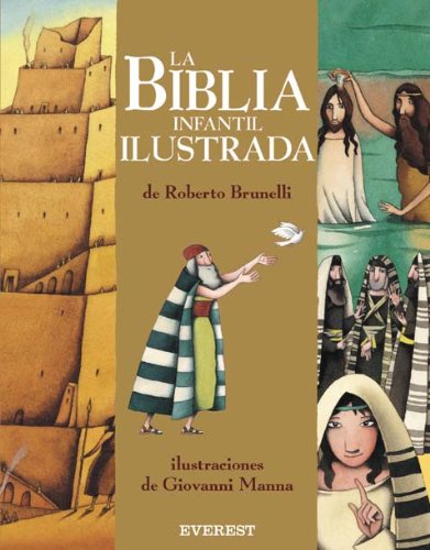 Beispielbild fr La Biblia Infantil Ilustrada zum Verkauf von Hamelyn