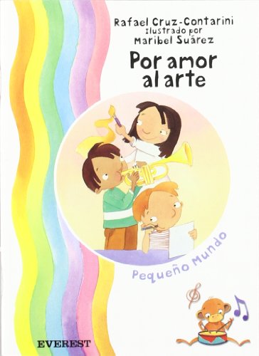 Stock image for Por amor al arte (Pequeo mundo) for sale by medimops