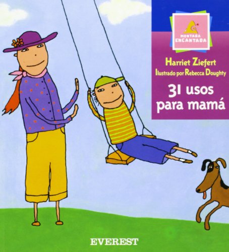 31 Usos Para Mama/31 Uses for Mother (Spanish Edition) (9788424187774) by Ziefert Harriet