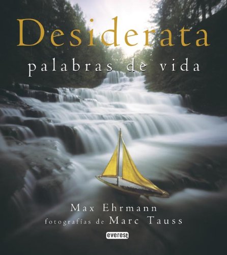 9788424187798: Desiderata. Palabras de vida (Spanish Edition)