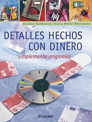 9788424187842: Detalles Hechos Con Dinero: Simplemente Originales [With Patterns]