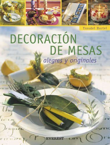 Beispielbild fr Decoracin de mesas alegres y originales zum Verkauf von Better World Books