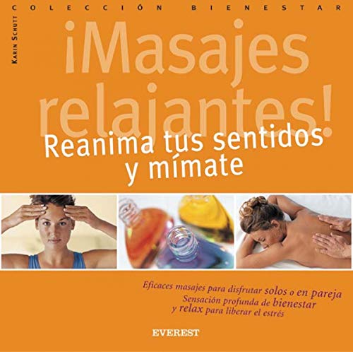 Beispielbild fr Masajes relajantes! Reanima tus sentidos y mmate (Bienestar mini) zum Verkauf von medimops