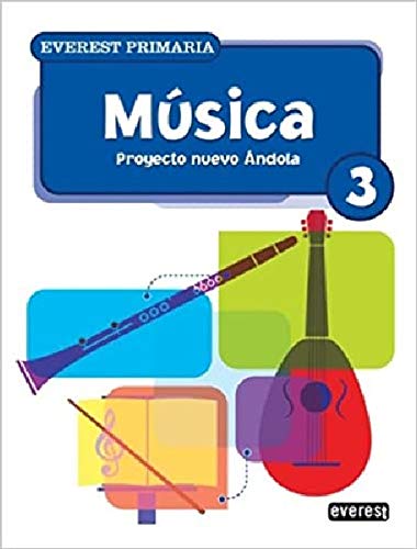 Imagen de archivo de (06).MUSICA 3.PRIM.(NUEVO ANDOLA) Proyecto Nuevo Andola a la venta por Iridium_Books