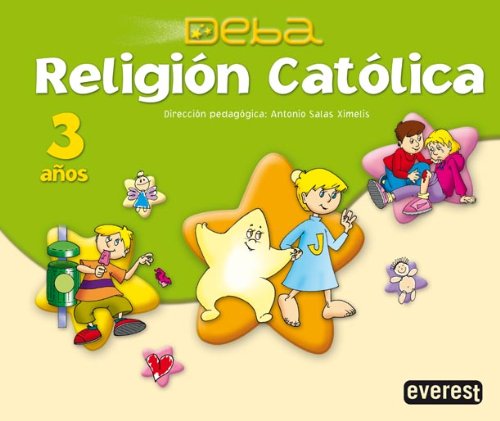 Beispielbild fr Religin Catlica 3 Aos. Proyecto Deba - 9788424188818 zum Verkauf von Hamelyn